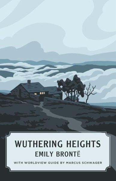 Wuthering Heights (Worldview Edition) Wuthering Heights (Worldview Edition)