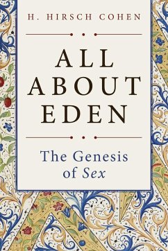 All About Eden - Cohen, H. Hirsch