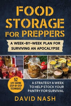 Food Storage for Preppers - Nash, David