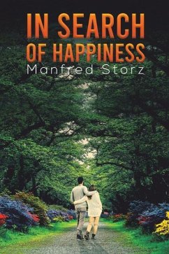 In Search of Happiness - Storz, Manfred