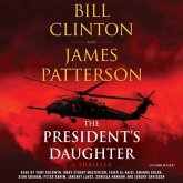 The President's Daughter Lib/E: A Thriller