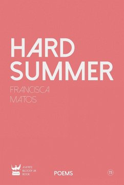 Hard Summer - Matos, Francisca