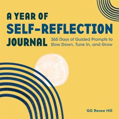 A Year of Self-Reflection Journal - Hill, Gg Renee