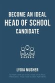 Become an Ideal Head of School Candidate