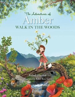 The Adventures of Amber: Walk in the Woods - Hayden, Isabell