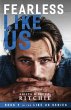 Fearless Like Us (Like Us #9) - Bild 1
