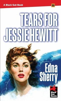 Tears for Jessie Hewitt - Sherry, Edna