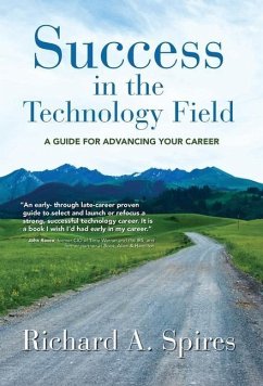 Success in the Technology Field - Spires, Richard A.