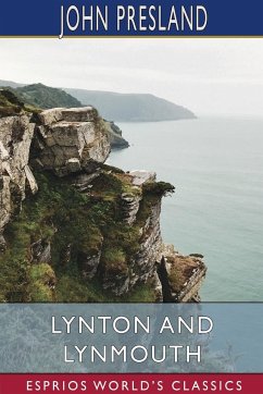 Lynton and Lynmouth (Esprios Classics) - Presland, John