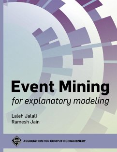 Event Mining for Explanatory Modeling - Jalali, Laleh; Jain, Ramesh