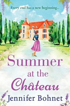 Summer at the Château - Bohnet, Jennifer