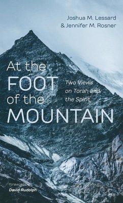 At the Foot of the Mountain - Lessard, Joshua M.; Rosner, Jennifer M.