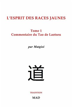 Commentaire du Tao de Laotseu - Matgioi