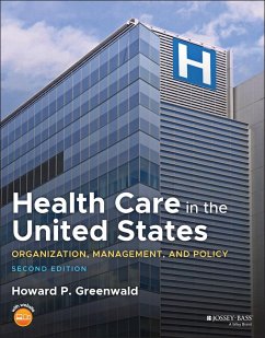 Health Care in the United States - Greenwald, Howard P.