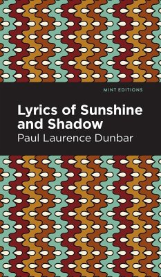 Lyrics of Sunshine and Shadow - Dunbar, Paul Laurence