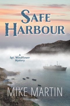 Safe Harbour: Sgt. Windflower Mystery Series Book 10 - Martin, Mike