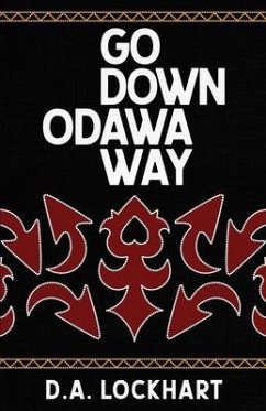 Go Down Odawa Way - Lockhart, Daniel