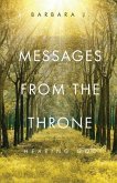 Messages from the Throne: Hearing God