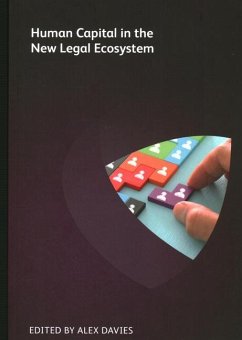 Human Capital in the New Legal Ecosystem - Roster, Michael; Whittle, Jon; Johnson, Jennifer