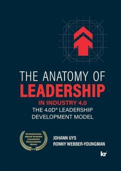 The Anatomy of Leadership in Industry 4.0 - Uys, Johann; Webber-Youngman, Ronny