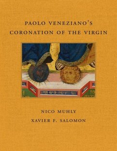 Paolo Veneziano's Coronation of the Virgin - Muhly, Nico; Salomon, Xavier F