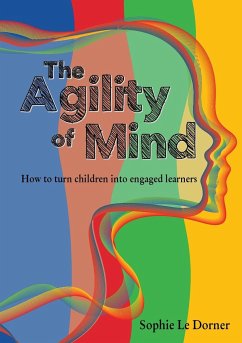 The Agility of Mind - Le Dorner, Sophie