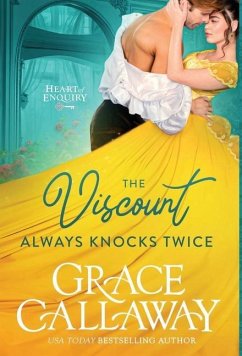 The Viscount Always Knocks Twice - Callaway, Grace