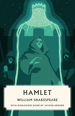 Hamlet (Canon Classics Worldview Edition) - Shakespeare, William