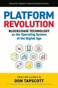 Platform Revolution: Blockchain Technology as the Operating System of the Digital Age