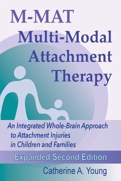 M-MAT Multi-Modal Attachment Therapy - Young, Catherine A