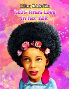 Kelis Finds Love In Her Hair - Akins, Brittany Nichole