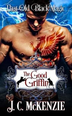 The Good Griffin: That Old Black Magic - McKenzie, J. C.