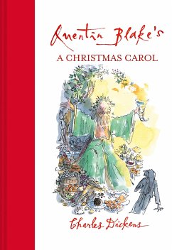 Quentin Blake's a Christmas Carol - Blake, Quentin; Dickens, Charles