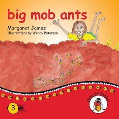 big mob ants - James, Margaret