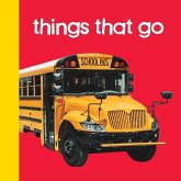 Baby Beginnings: Things That Go Baby Beginnings: Things That Go