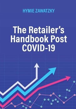 The Retailer's Handbook Post COVID-19 - Zawatzky, Hymie