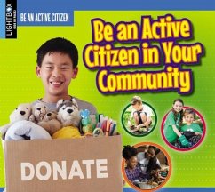 Be an Active Citizen in Your Community - Mason, Helen