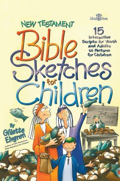 New Testament Bible Sketches for Children - Elvgren, Gillette Jr.