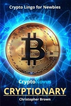 CryptoNovus Cryptionary - Brown, Christopher
