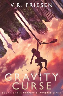 Gravity Curse - Friesen, V. R.