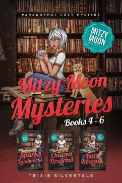 Mitzy Moon Mysteries Books 4-6 - Silvertale, Trixie