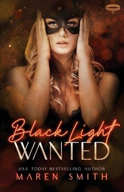 Black Light Wanted - Smith, Maren