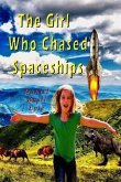 The Girl Who Chased Spaceships