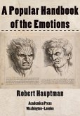 A Popular Handbook of the Emotions