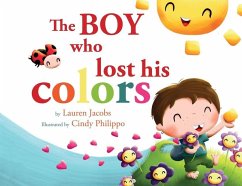 The Boy who lost his colors - Jacobs, Lauren