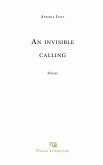 An invisible calling: Poems