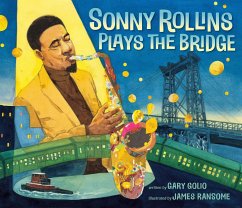 Sonny Rollins Plays the Bridge - Golio, Gary