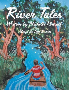 River Tales - Metcalf, Michelle