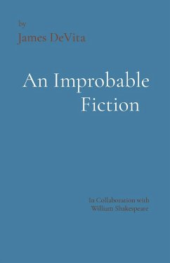 An Improbable Fiction - DeVita, James