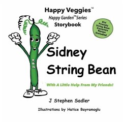 Sidney String Bean Storybook 8 - Sadler, J Stephen